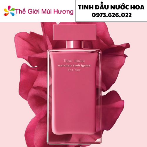 Tinh dầu nước hoa Narciso Rodriguez Fleur Musc - Thế Giới Mùi Hương
